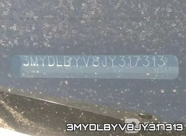 3MYDLBYV8JY317313