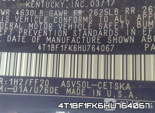 4T1BF1FK6HU764067